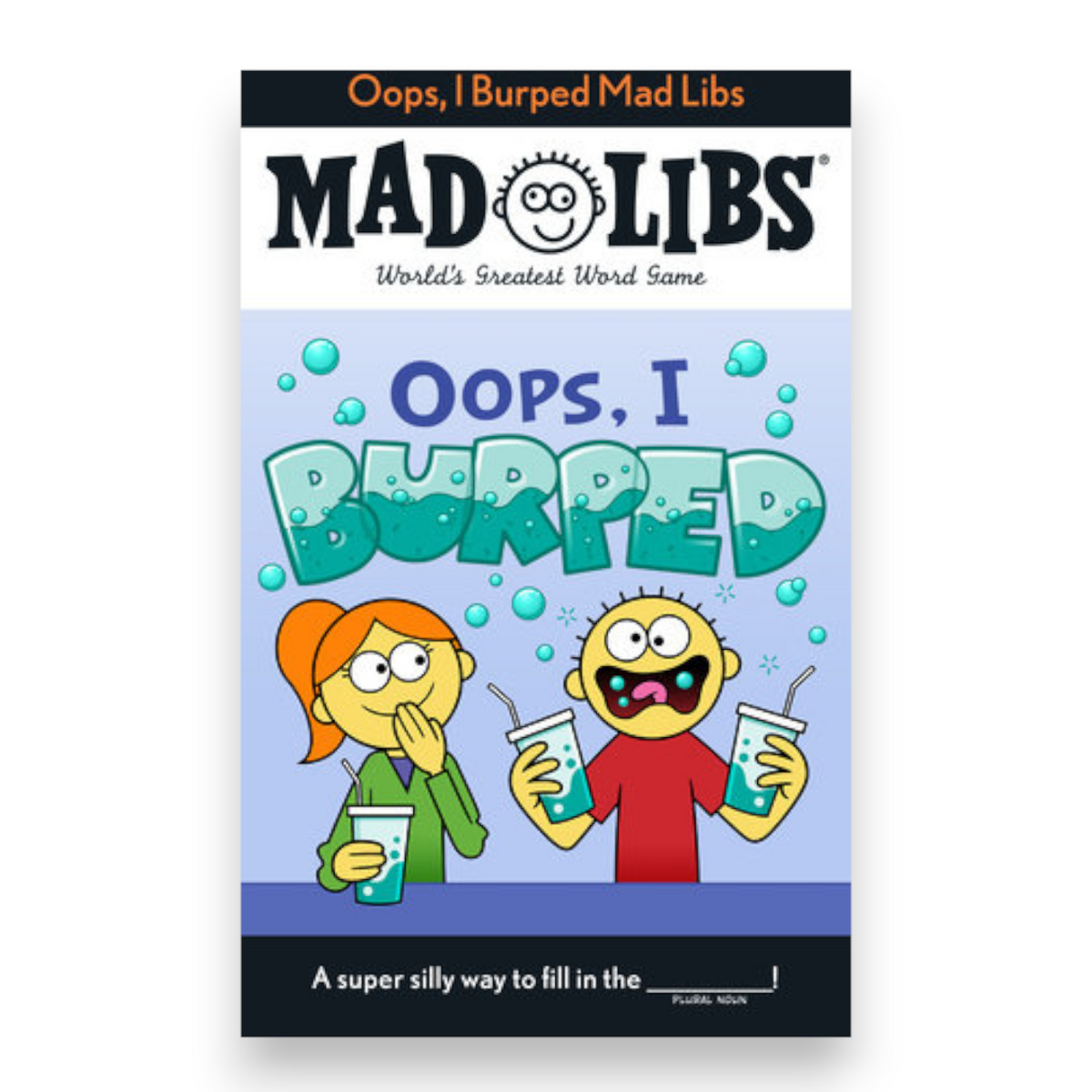 Oops, I Burped Mad Libs - Bee Bee Designs