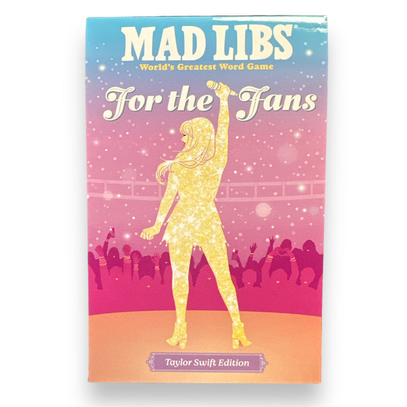 For the Fans: Taylor Swift Mad Libs