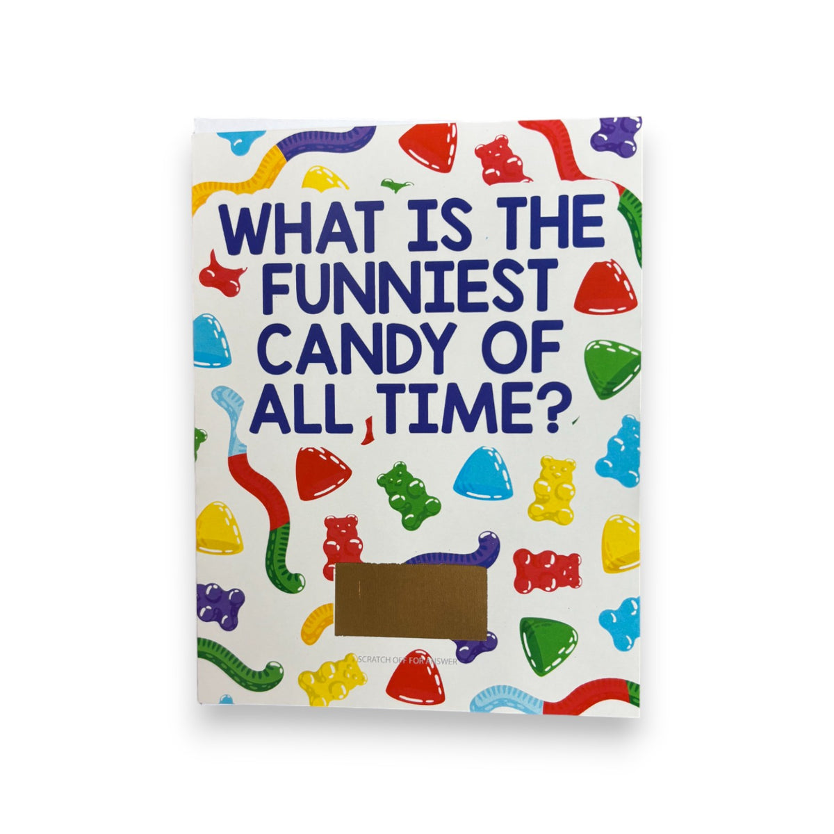What Is the Funniest Candy? Scratch-Off Joke Card - Bee Bee Designs
