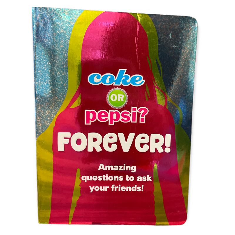 Coke Or Pepsi? Forever!