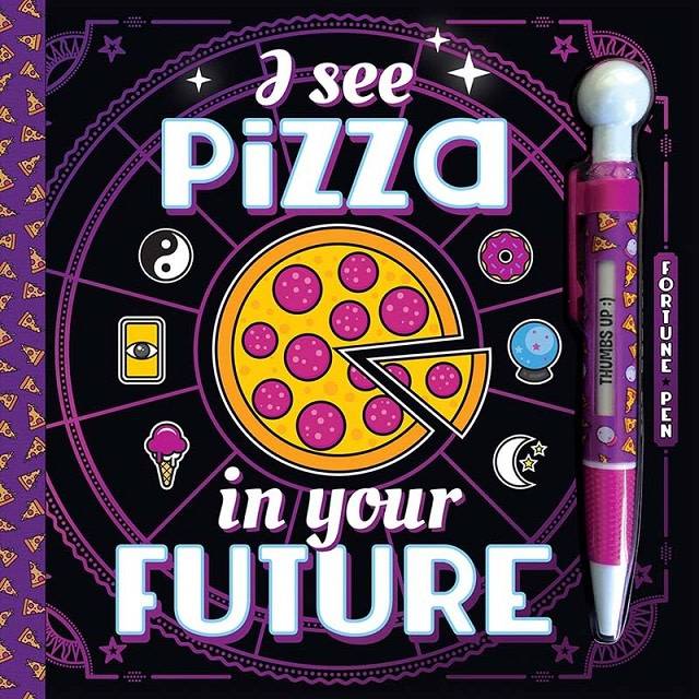 I See Pizza in Your Future