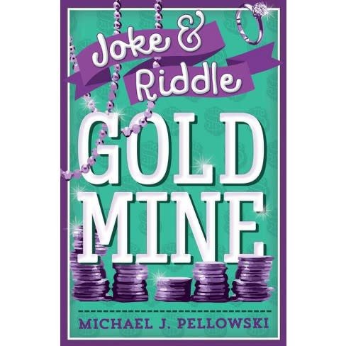 Jokes and Riddles Gold Mine