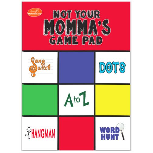 Not  Your Momma&